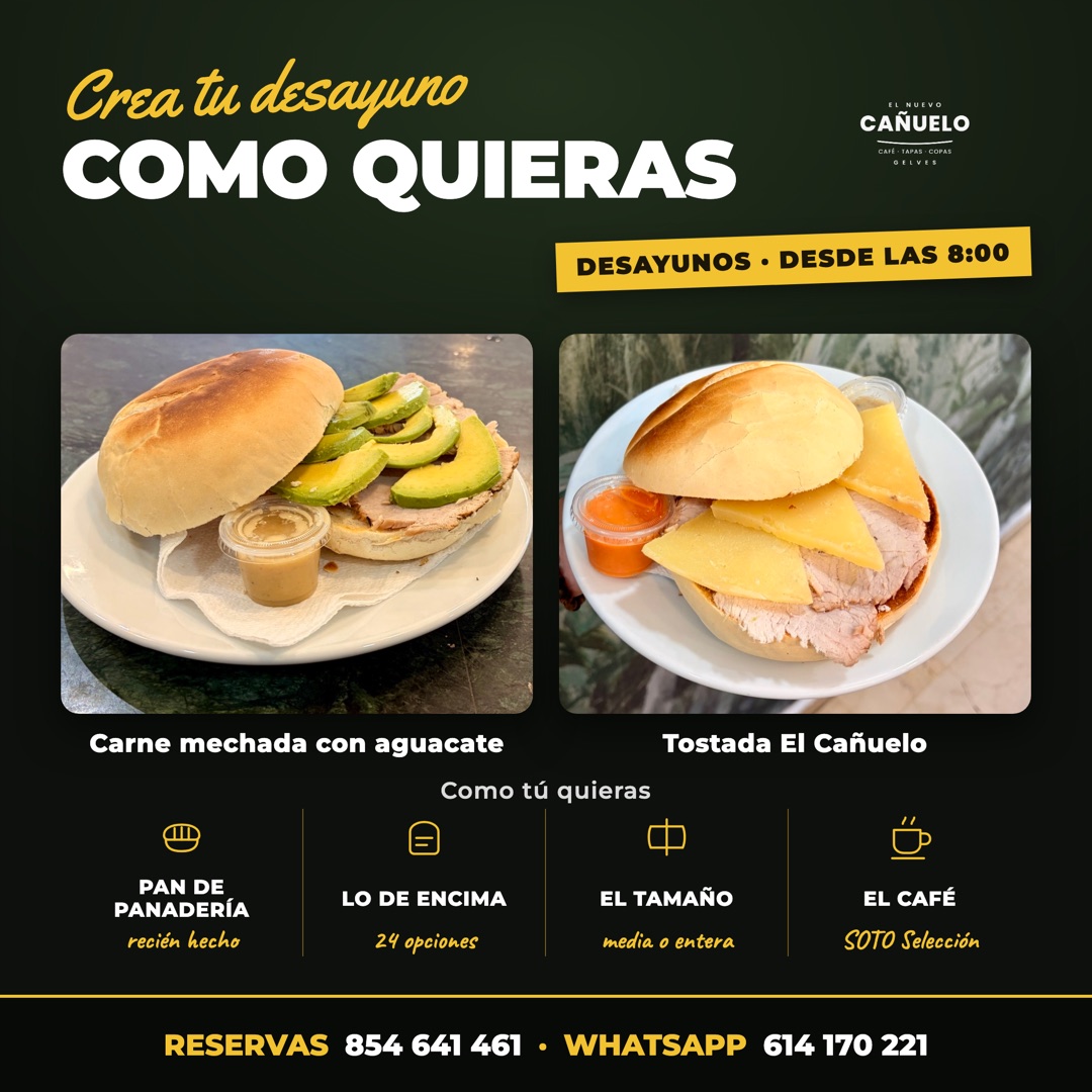 Desayunos de El Nuevo Ca&ntilde;uelo: mollete de carne mechada con aguacate y Tostada El Ca&ntilde;uelo con queso viejo, carne mechada y salmorejo